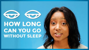 How Long Can You Go Without Sleep?